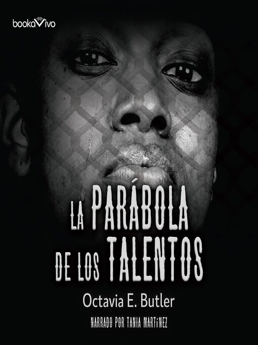 Title details for La parábola de los talentos by Octavia Butler - Available